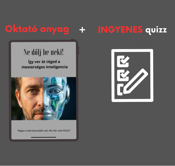 Ne dőlj be neki! / E-book + quizz